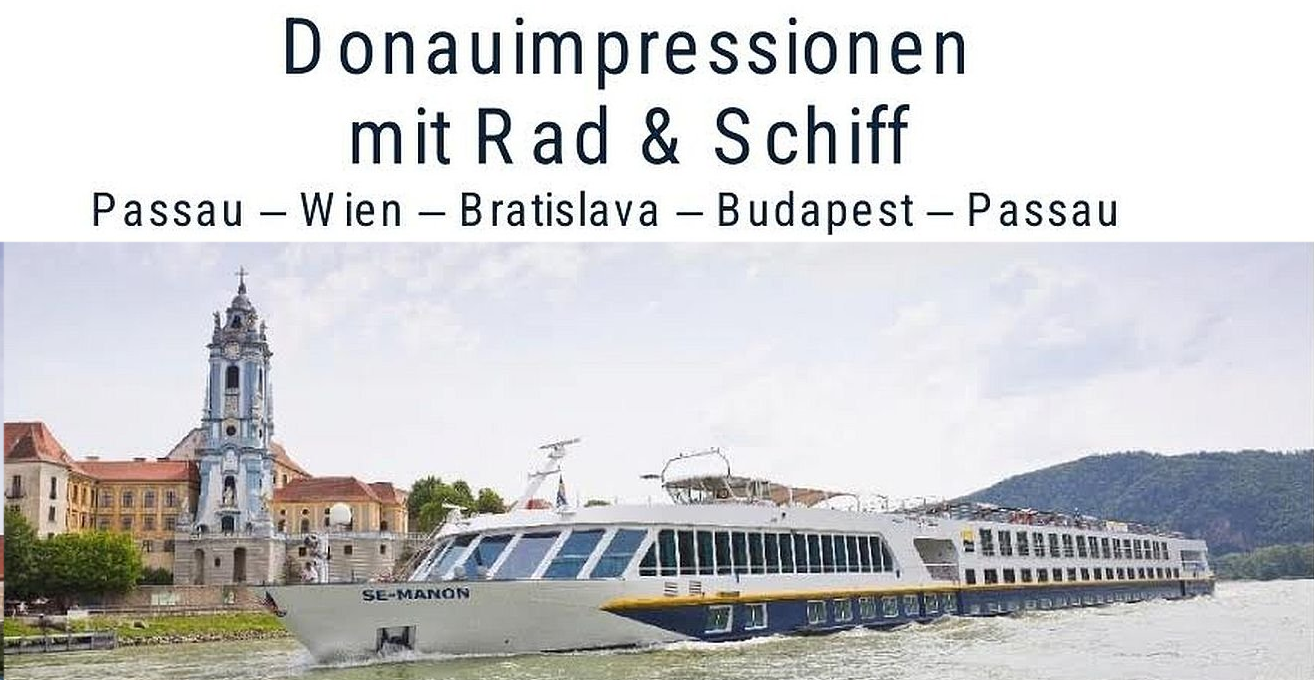Donauimpressionen mit Rad & Schiff