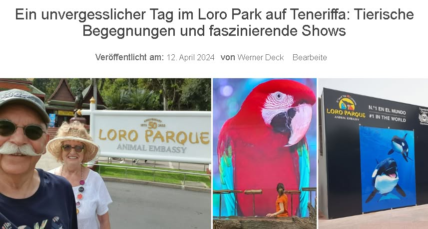 Ein unvergesslicher Tag im Loro Park auf Teneriffa: Tierische Begegnungen und faszinierende Shows