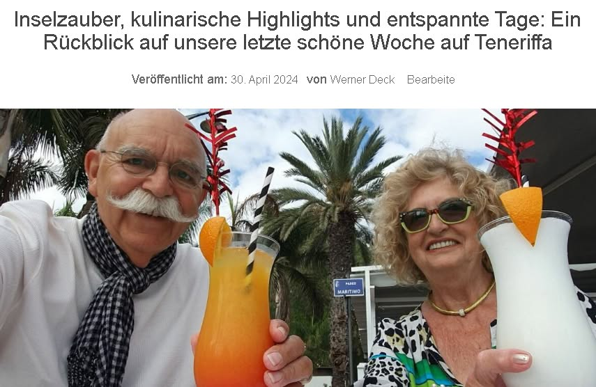 Inselzauber, kulinarische Highlights und entspannte Tage: Ein Rückblick auf unsere letzte schöne Woche auf Teneriffa