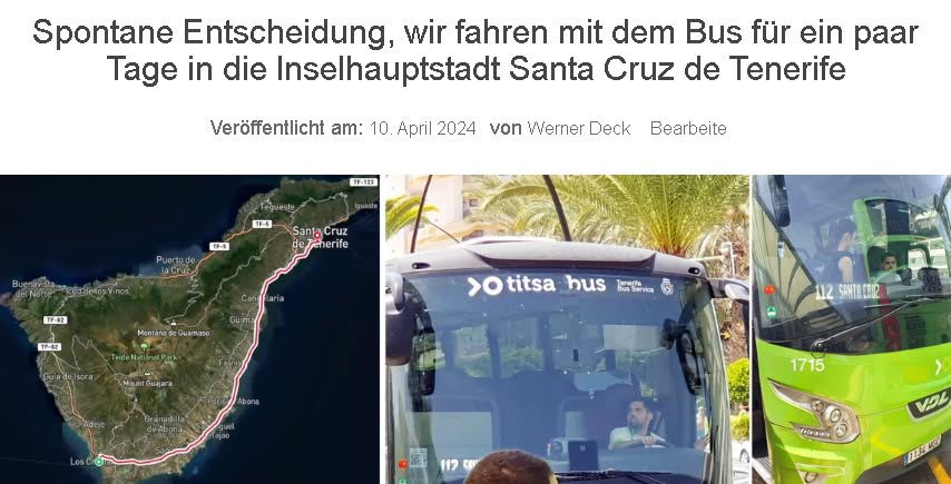 Spontane Entscheidung, wir fahren mit dem Bus für ein paar Tage in die Inselhauptstadt Santa Cruz de Tenerife