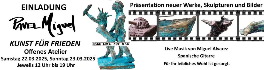 Pavel Miguel Kunst für den frieden Einladung offenes Atelier Make Love not War