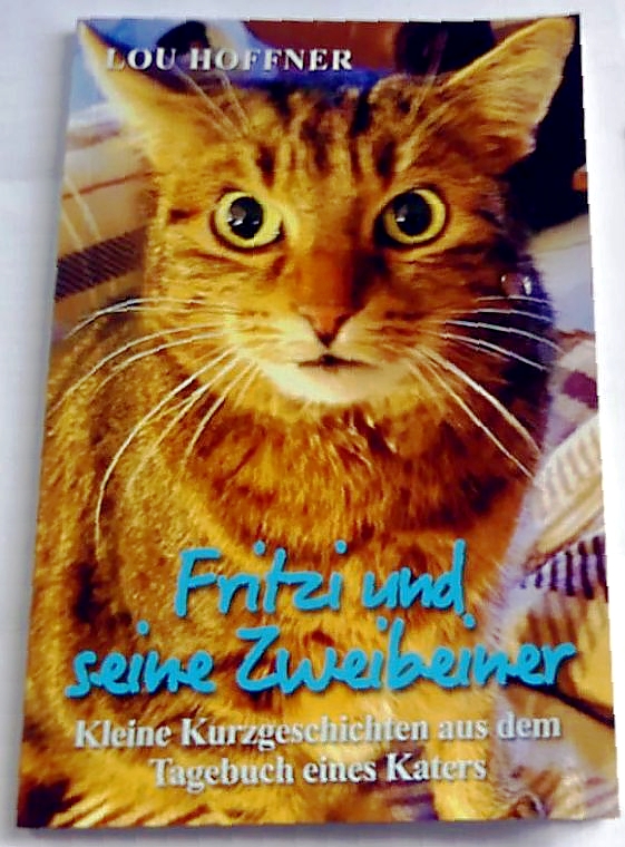 Das Buch über Kater Fritzi von Lou Hoffner