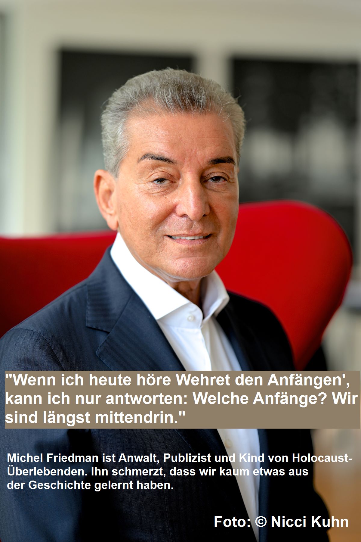 Wehret den Anfängen - Michel Friedmann warnt vor dem Rechtsextremismus