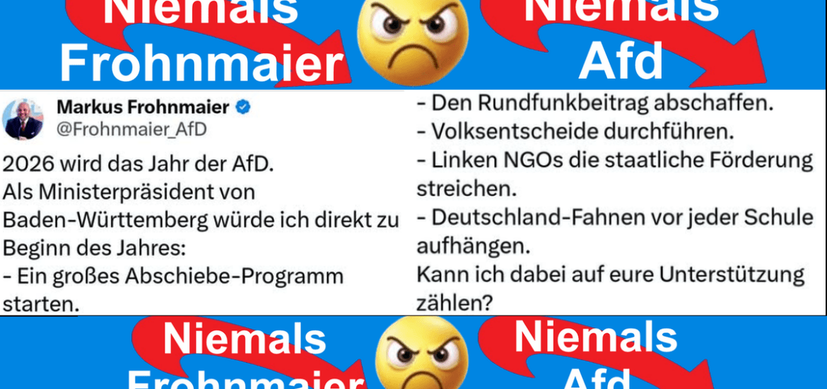 Niemals Frohnmaier niemals AfD