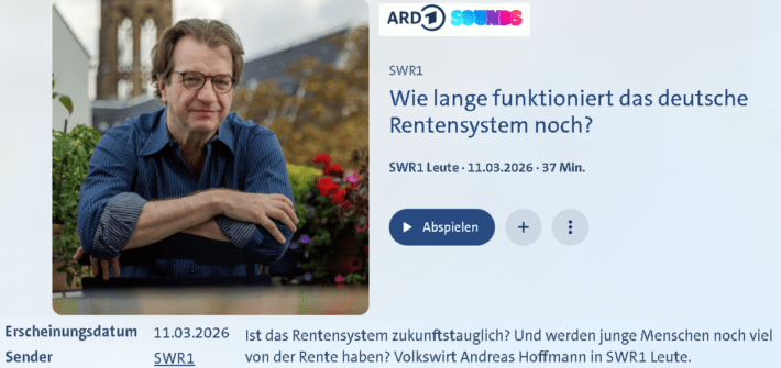 SWR1 Leute Radiosendung – Interview über die Zukunft des deutschen Rentensystems mit Andreas Hoffmann