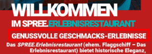 Spree Erlebnisrestaurant verspricht genussvolle Geschmacks-Erlebnisse